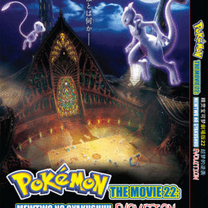 POKEMON THE MOVIE 22: MEWTWO NO GYAKUSHUU EVOLUTION ANIME DVD English Subtitle
