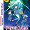 *ENGLISH DUBBED* Little Witch Academia Vol.1-25 End + MV ANIME DVD