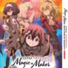Anime DVD Magic Maker:Isekai Mahou No Tsukurikata (1-12 End) ENGLISH DUB Box Set