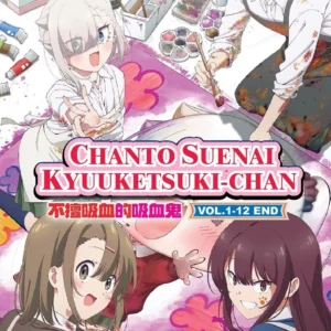 Anime DVD Chanto Suenai Kyuuketsuki-Chan (1-12 End) English Subtitle Box Set